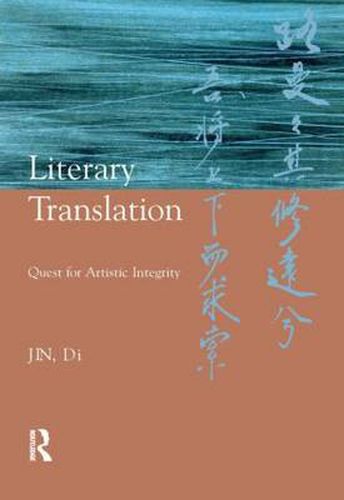 Cover image for Literary Translation: Quest for Artistic Integrity