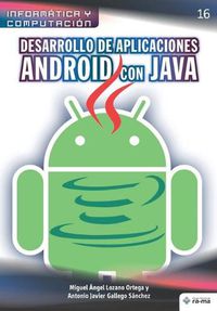 Cover image for Desarrollo de aplicaciones Android con JAVA