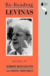 Cover image for Re-reading Levinas