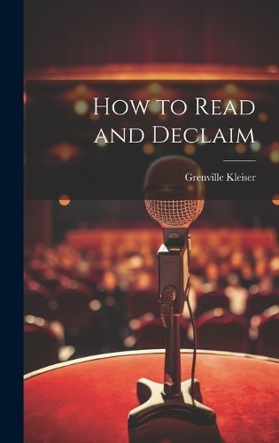 Cover image for How to Read and Declaim