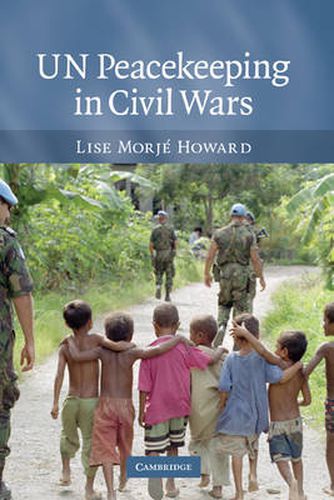 Cover image for UN Peacekeeping in Civil Wars