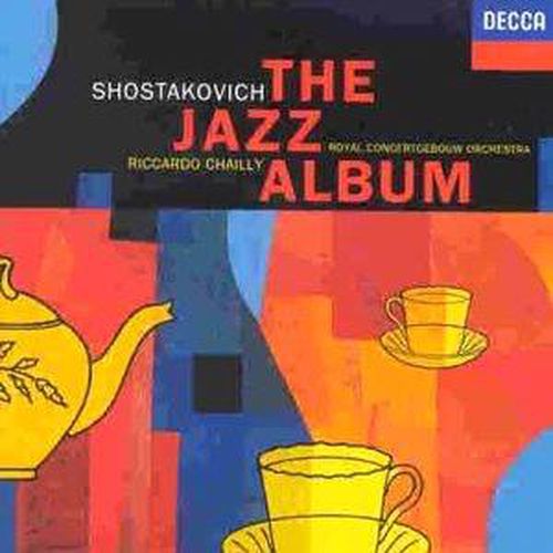 Shostakovich Jazz Album Jazz Suites 1 & 2