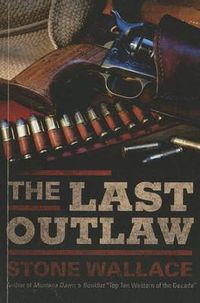 Cover image for The Last Outlaw