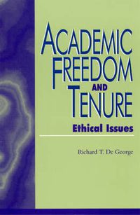 Cover image for Academic Freedom and Tenure: Ethical Issues