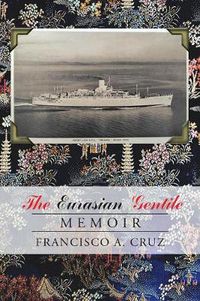 Cover image for The Eurasian Gentile: Memoir