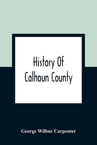 History Of Calhoun County