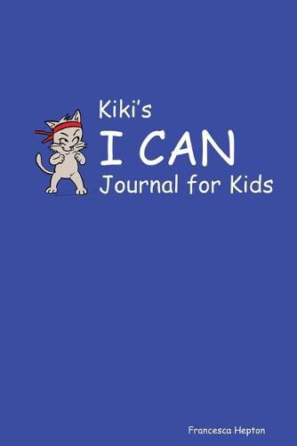 Cover image for Kiki's I CAN Journal for Kids