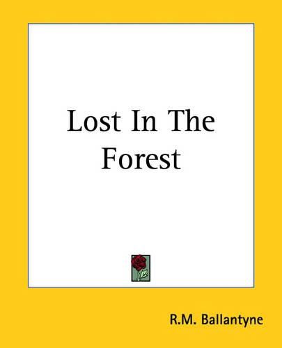 Cover image for Lost In The Forest