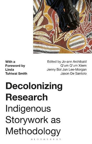 Cover image for Decolonizing Research: Indigenous Storywork as Methodology