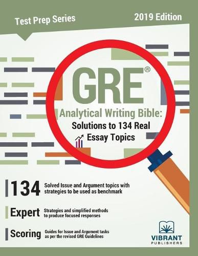 Cover image for GRE Analytical Writing Bible: Solutions to 134 Real Essay Topics