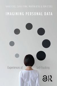 Cover image for Imagining Personal Data: Experiences of Self-Tracking