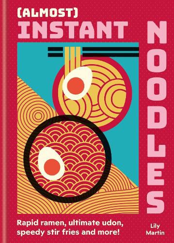 Cover image for (Almost) Instant Noodles