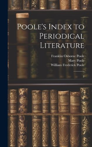 Cover image for Poole's Index to Periodical Literature