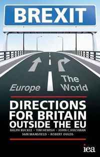 Cover image for Brexit: Directions for Britain Outside the EU