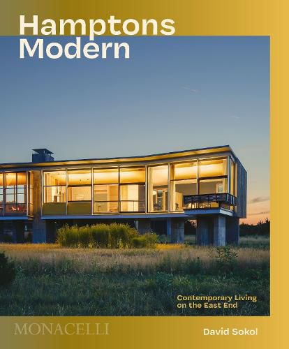 Cover image for Hamptons Modern: Contemporary Living on the East End