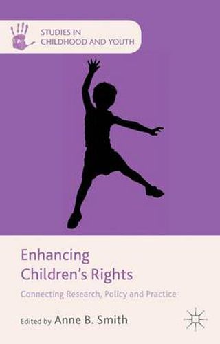 Cover image for Enhancing Children's Rights: Connecting Research, Policy and Practice