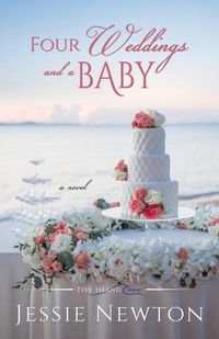 Cover image for Four Weddings and a Baby