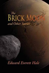 Cover image for The Brick Moon and Other Stories