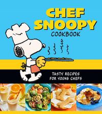 Cover image for Chef Snoopy Cookbook