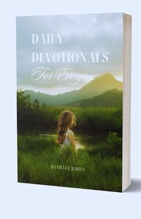 Cover image for Daily Devotionals For Everyone