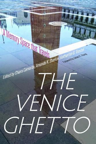 Cover image for The Venice Ghetto: A Memory Space that Travels