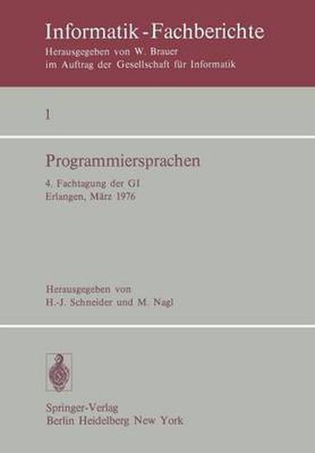 Programmiersprachen: 4. Fachtagung der Gi Erlangen, 8.-10. Marz 1976