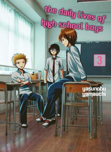 Cover image for The Daily Lives Of High School Boys, Volume 3