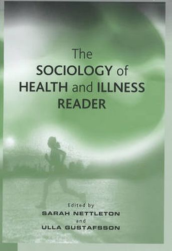 Cover image for The Sociology of Health and Illness Reader