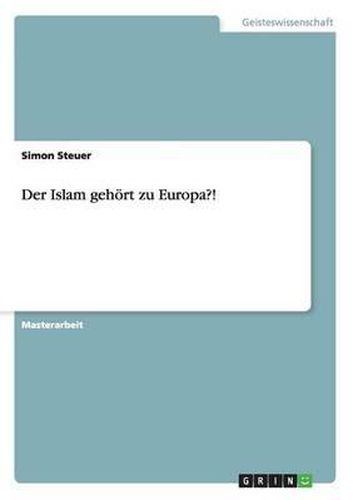 Cover image for Der Islam Gehort Zu Europa?!