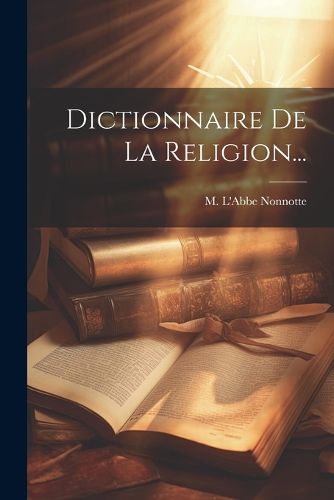 Cover image for Dictionnaire De La Religion...