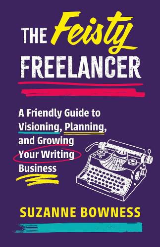 Cover image for The Feisty Freelancer