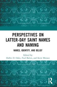 Cover image for Perspectives on Latter-day Saint Names and Naming