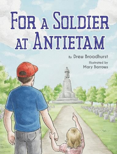 Cover image for For A Soldier At Antietam