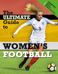 Cover image for The Ultimate Guide to Women's Football