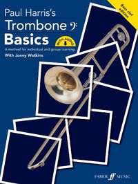 Cover image for Trombone Basics (Bass Clef Edition)