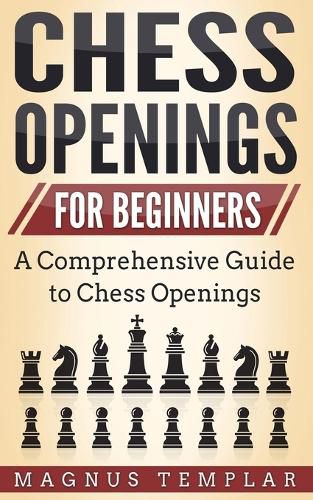 Cover image for Chess Openings for Beginners: A Comprehensive Guide to Chess Openings