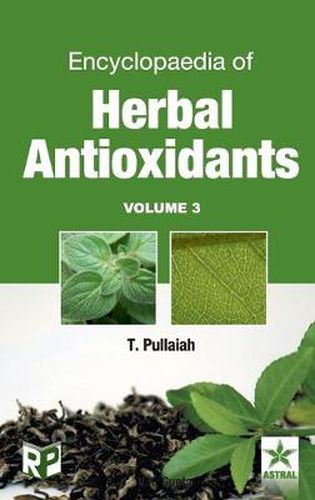 Cover image for Encyclopaedia of Herbal Antioxidants Vol. 3