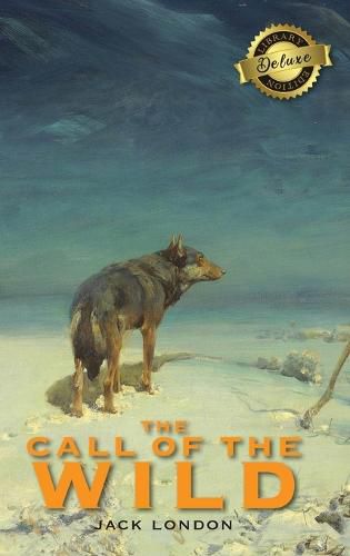 Cover image for The Call of the Wild (Deluxe Library Edition)