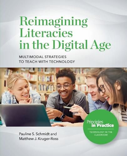 Multimodal Strategies to Identify, Impact, Influence, and Imagine Literacies with Technologies [Working Title]