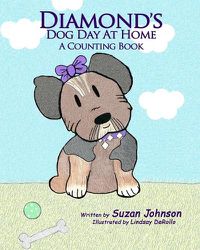 Cover image for Diamond's Dog Day at Home: A Counting Book