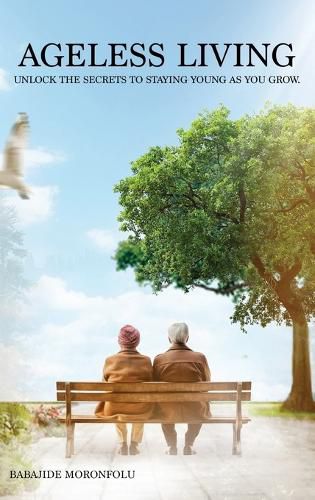 Cover image for Ageless Living