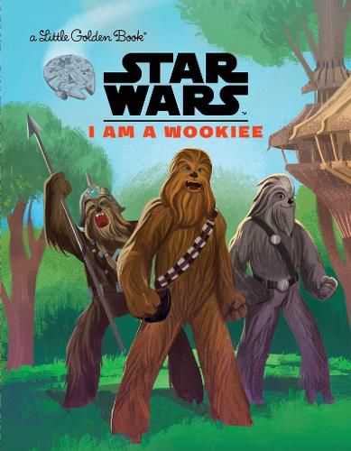 Cover image for I Am a Wookiee (Star Wars)