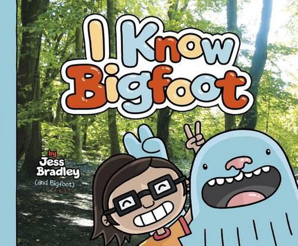 I Know Bigfoot