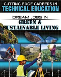 Cover image for Dream Jobs in Green & Sustainable Living