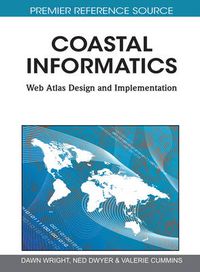 Cover image for Coastal Informatics: Web Atlas Design and Implementation