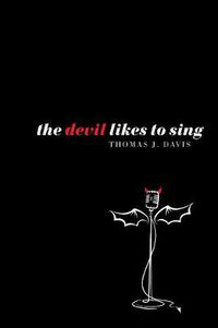 Cover image for The Devil Likes to Sing