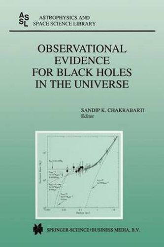 Observational Evidence for Black Holes in the Universe: Proceedings of a Conference held in Calcutta, India, January 10-17, 1998