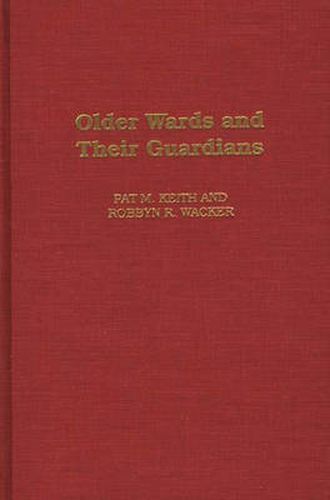 Cover image for Older Wards and Their Guardians