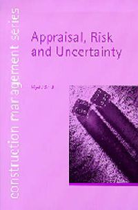 Cover image for Appraisal, Risk and Uncertainty (construction management series) (student paperbacks)