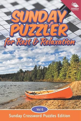 Cover image for Sunday Puzzler for Rest & Relaxation Vol 6